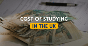 Cost of Studying in UK