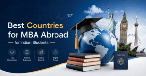 Best Countries for MBA Abroad for Indian Students